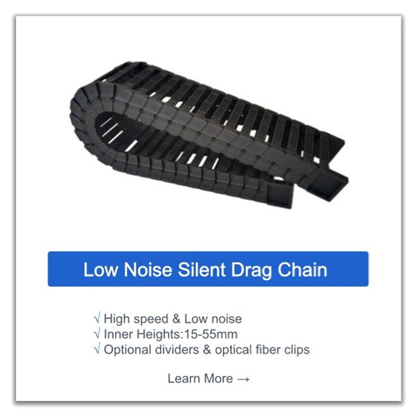 low noise flexible cable chain high speed silent drag chains for 3D printers